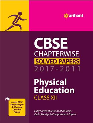 Arihant CBSE Chapterwise PHYSICAL EDUCATION Class XII
